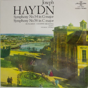 Joseph Haydn, Vilmos Tatrai 'Symphony No. 54, Symphony No. 56' LP/1970/Classical/Hungary/Nm Joseph Haydn, Vilmos Tatrai 'Symphony No. 54, Symphony No. 56' LP/1970/Classical/Hungary/Nm